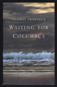 Waiting For Columbus