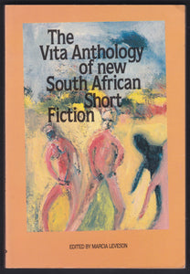 The Vita Anthology Of New South African Short Fiction