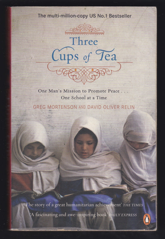 Three Cups Of Tea By Greg Mortenson