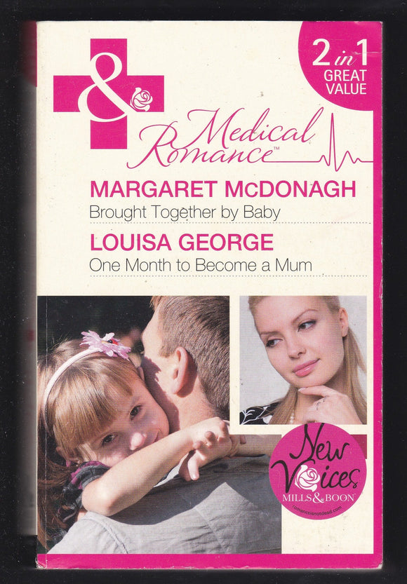 Brought Together By Baby By Margaret McDonagh
