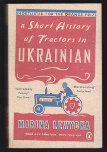 A Short History Of Tractors In Ukrainian By Marina Lewycka