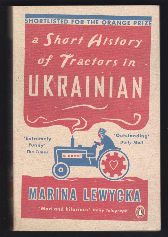 A Short History Of Tractors In Ukrainian By Marina Lewycka