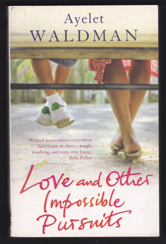 Love And Other Impossible Pursuits By Ayelet Waldman