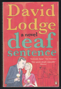 Deaf Sentence By David Lodge