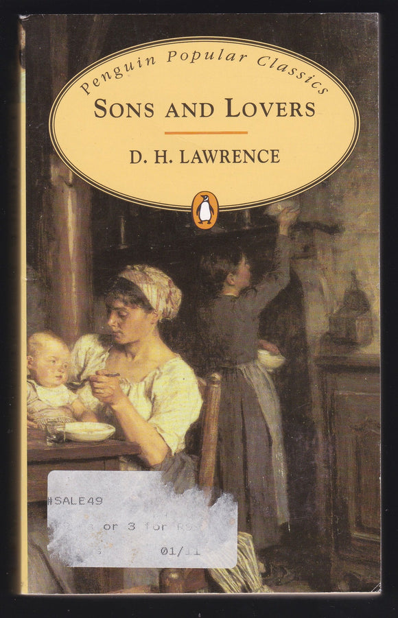 Sons And Lovers By D. H. Lawrence