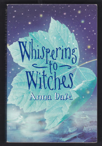 Whispering To Witches By Anna Dale