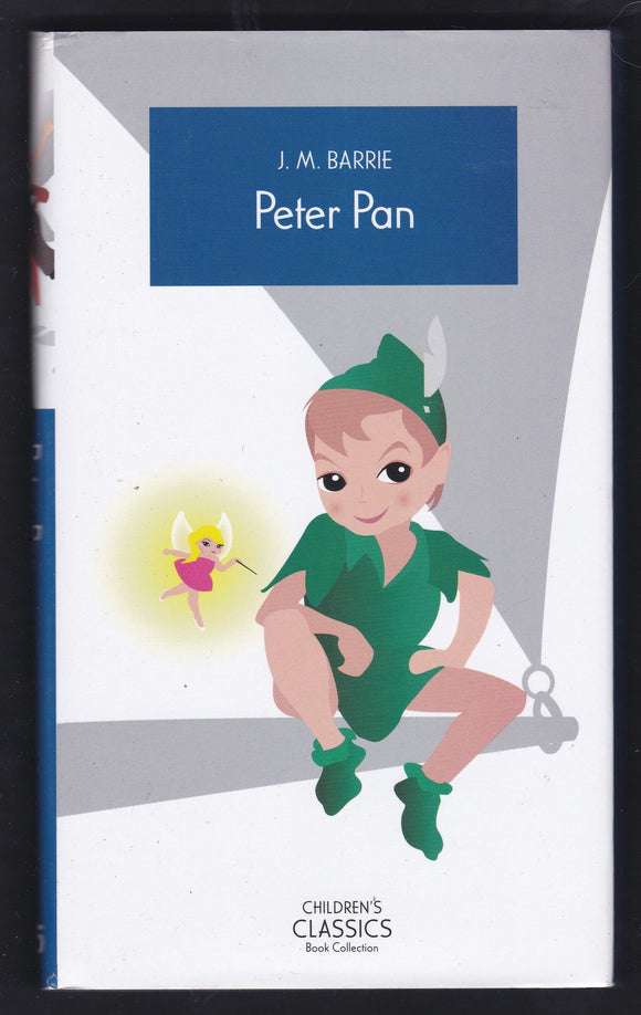 Peter Pan By J. M. Barrie