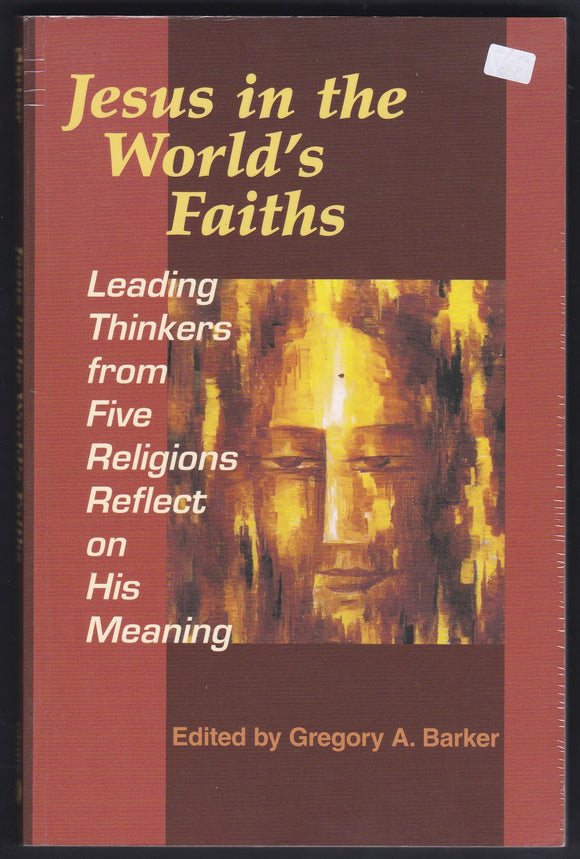 Jesus In The World's Faiths