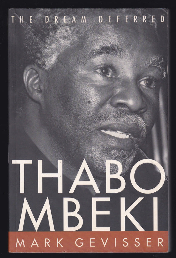 Thabo Mbeki By Mark Gevisser