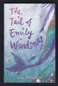 The Tail Of Emily Windsnap By Liz Kessler