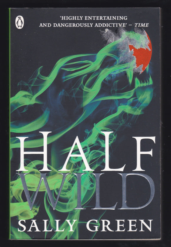 Half Wild By Sally Green