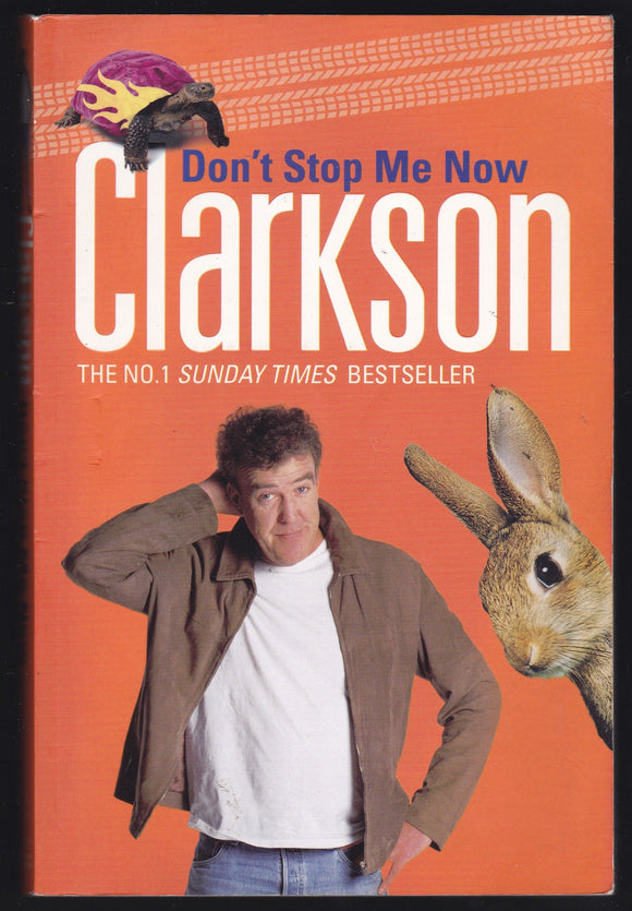 Don't Stop Me Now By Jeremy Clarkson