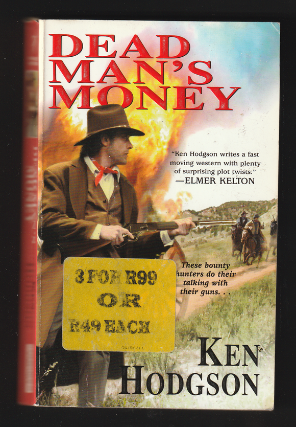 Dead Man's Money By Ken Hodgson