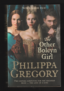 The Other Boleyn Girl By Philippa Gregory