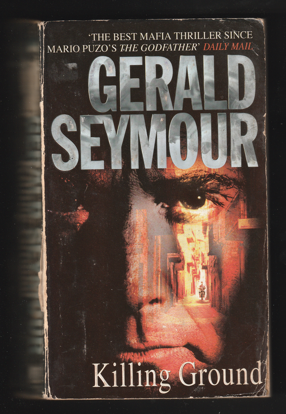 Killing Ground By Gerald Seymour