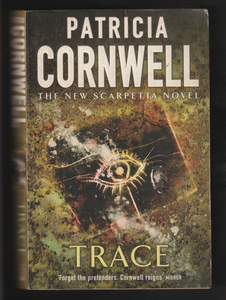 Trace By Patricia Cornwell