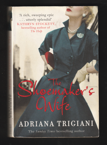 The Shoemaker's Wife By Adriana Trigiani