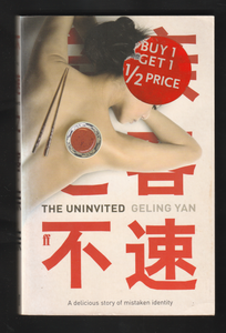 The Uninvited By Geling Yan