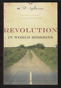 Revolution In World Missions By K. P. Yohannan