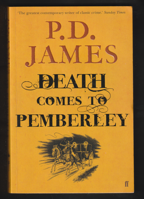 Death Comes To Pemberley By P. D. James