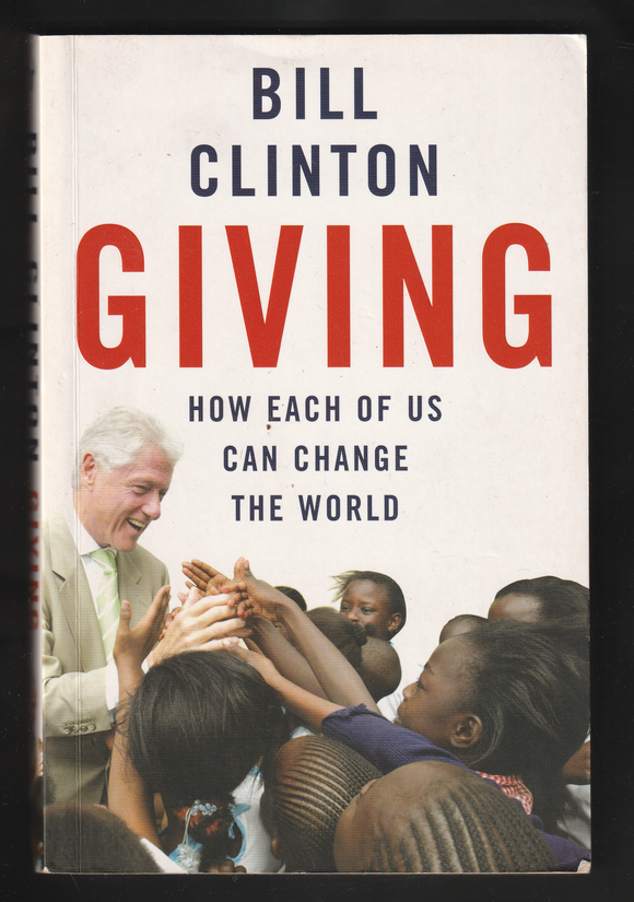 Giving By Bill Clinton