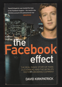 The Facebook Effect By David Kirkpatrick