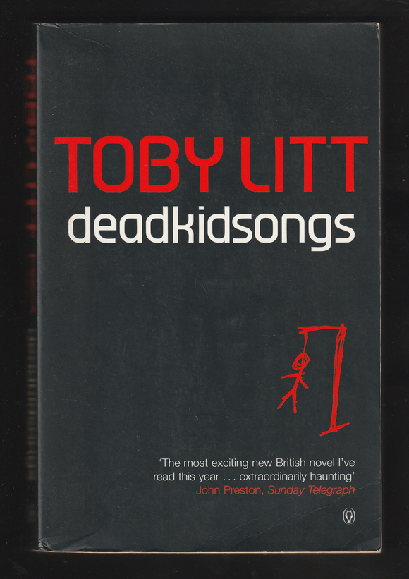 Deadkidsongs by Toby Litt