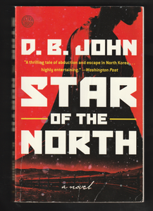 Star Of The North By D. B. John