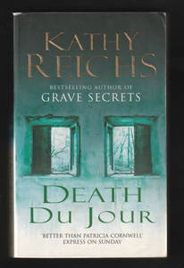 Death Du Jour By Kathy Reichs