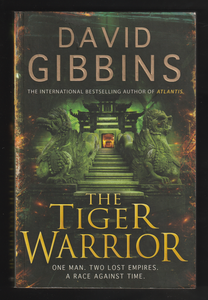 The Tiger Warrior By David Gibbins