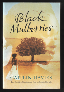 Black Mulberries By Caitlin Davies