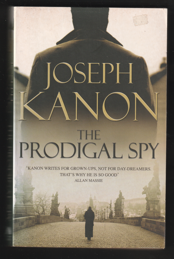 The Prodigal Spy By Joseph Kanon