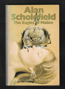 The Eagles Of Malice By Alan Scholefield