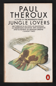 Jungle Lovers By Paul Theroux