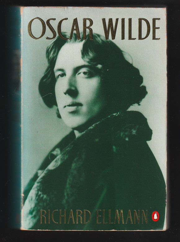 Oscar Wilde By Richard Ellmann