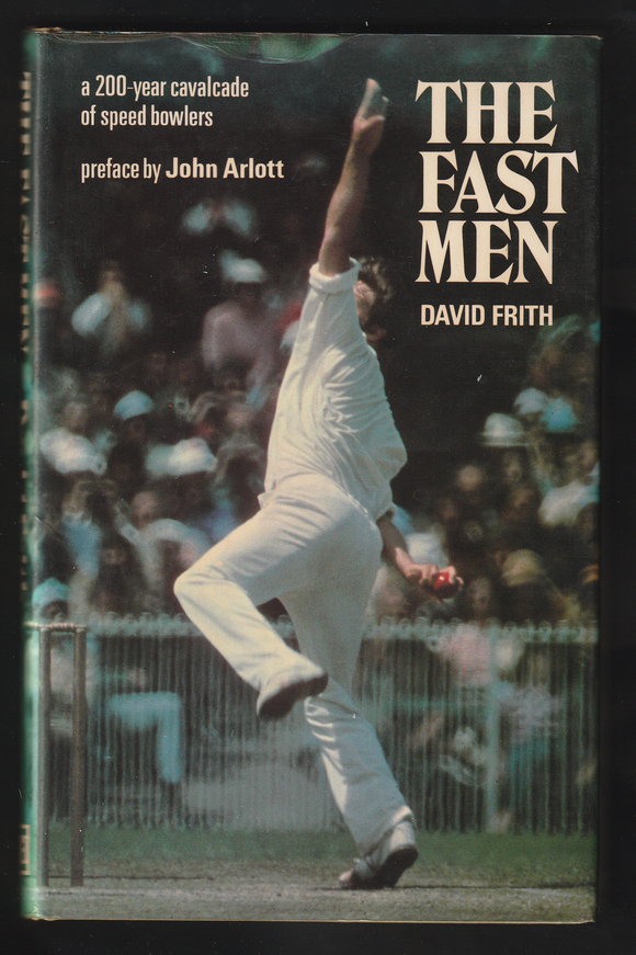 The Fast Men By David Frith