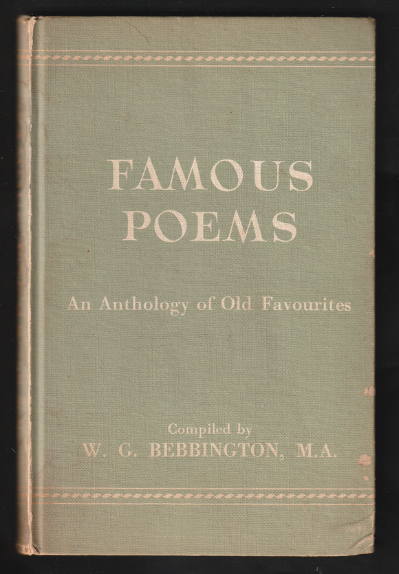 Famous Poems By W. G. Bebbington, M.A.