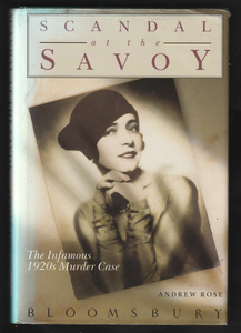 Scandal At The Savoy By Andrew Rose