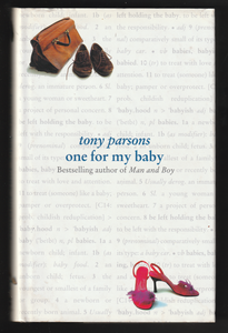 One For My Baby By Tony Parsons