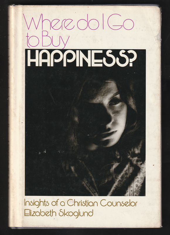 Where Do I Go To Buy Happiness By Elizabeth Skoglund