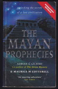 The Mayan Prophecies