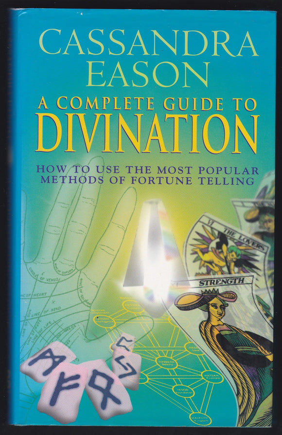 A Complete Guide To Divination