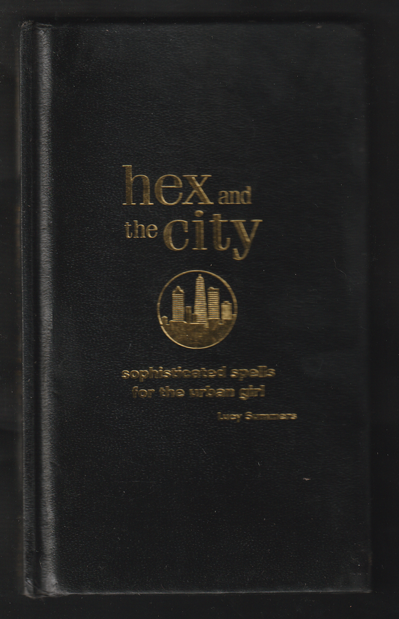 Hex And The City By Lucy Summers