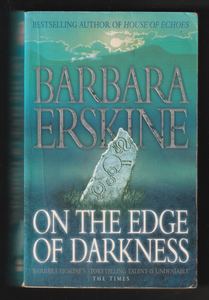 On The Edge Of Darkness By Barbara Erskine