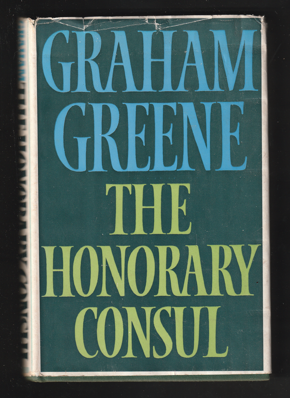 The Honorary Consul By Graham Greene