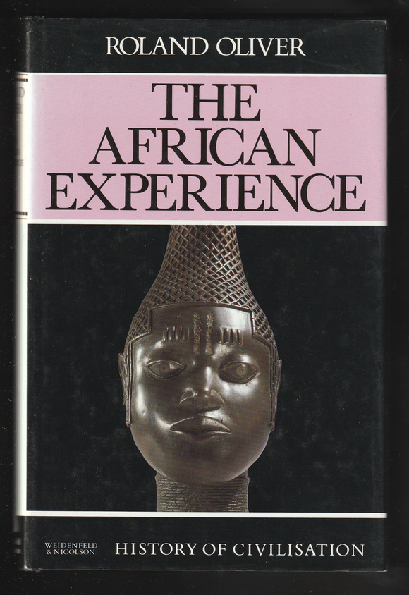 The African Experience By Roland Oliver