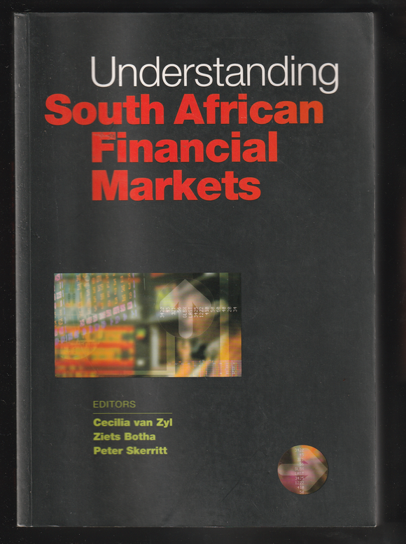 Understanding South African Financial Markets By Cecilia van Zyl