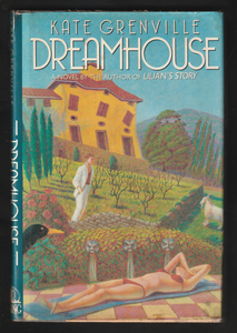 DreamHouse By Kate Grenville