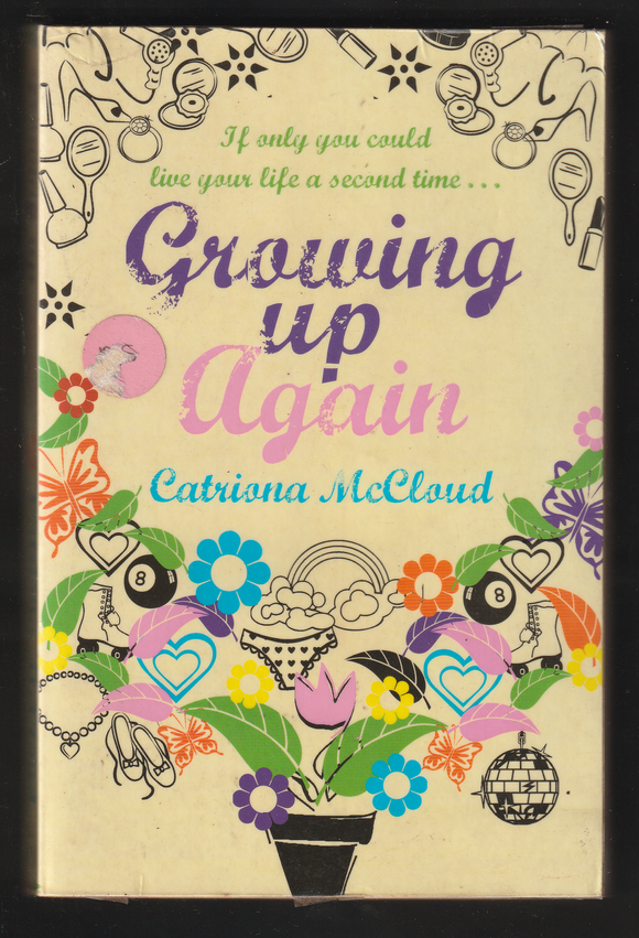 Growing Up Again By Catriona McCloud