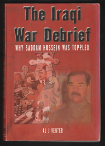 The Iraqi War Debrief By AL J Venter